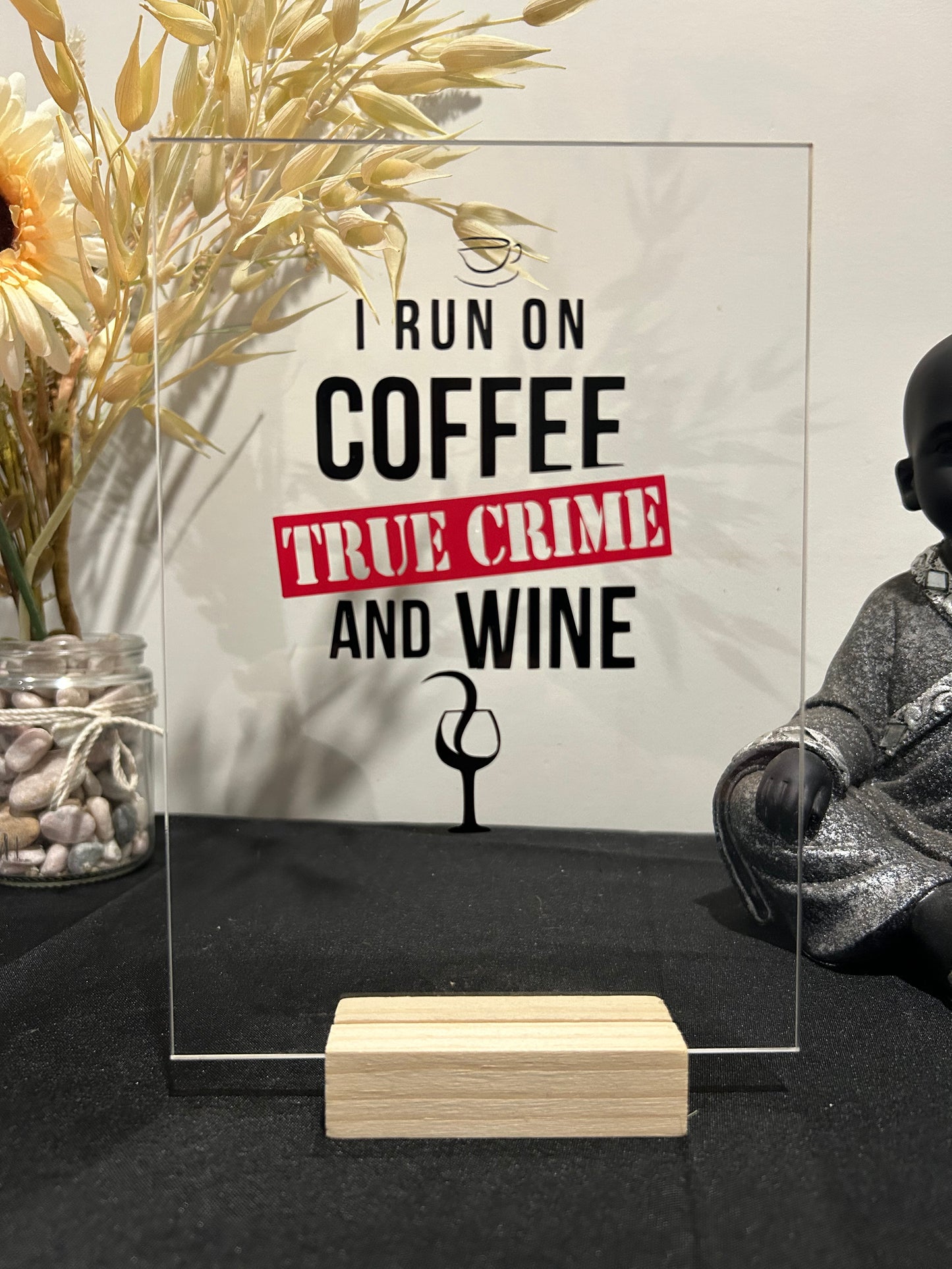 Acrylic Signs - True Crime